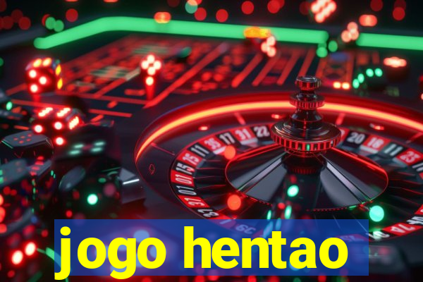 jogo hentao